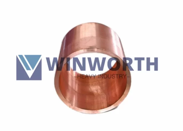 Manicotti e boccole in rame CuCrZr - Winworth Heavy Industry